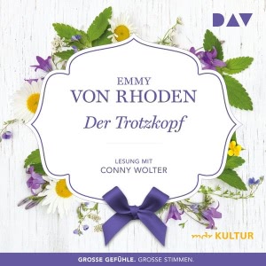 Der Trotzkopf Hörbuch