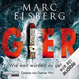 GIER - Wie weit würdest du gehen? Hörbuch
