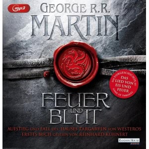 Game of Thrones - Feuer und Blut Hörbuch