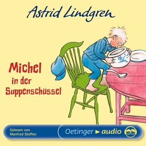 Michel in der Suppenschüssel Hörbuch