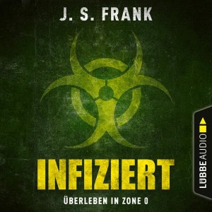 Infiziert Hörbuch