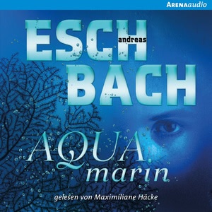 Aquamarin 1 Hörbuch
