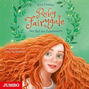 Der Ruf der Fabelwesen Hörbuch