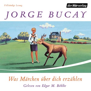 Was Märchen über dich erzählen Hörbuch