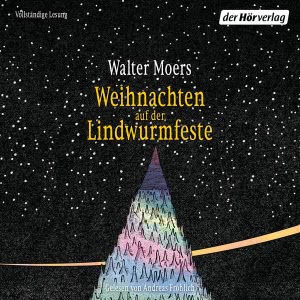 Weihnachten auf der Lindwurmfeste Hörbuch