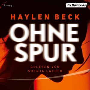 Ohne Spur Hörbuch