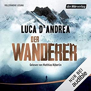 Der Wanderer Hörbuch