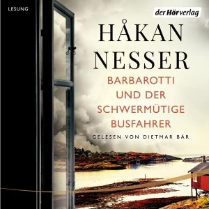 Barbarotti und der schwermütige Busfahrer Hörbuch