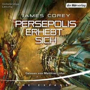 Persepolis erhebt sich Hörbuch