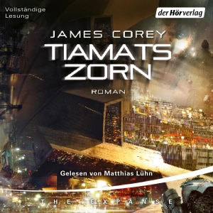 Tiamats Zorn Hörbuch