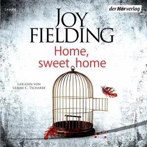 Home, Sweet Home Hörbuch