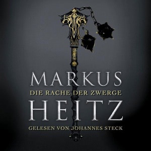 Die Rache der Zwerge Hörbuch