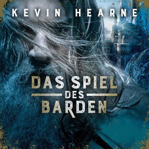 Das Spiel des Barden Hörbuch