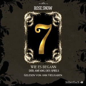 Wie es begann - Der Anfang des Spiels Hörbuch