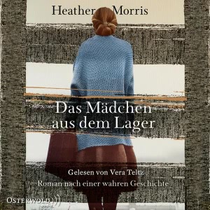 Das Mädchen aus dem Lager - Der lange Weg der Cecilia Klein Hörbuch