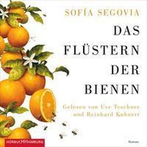Das Flüstern der Bienen Hörbuch