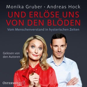 Und erlöse uns von den Blöden Hörbuch