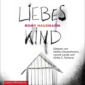 Liebes Kind Hörbuch
