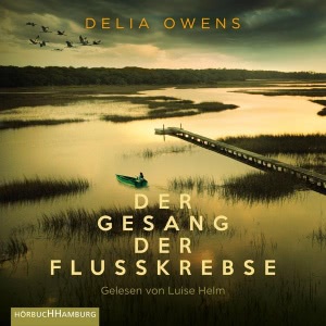 Der Gesang der Flusskrebse Hörbuch