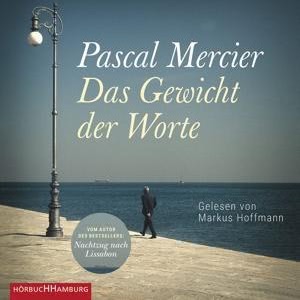 Das Gewicht der Worte Hörbuch