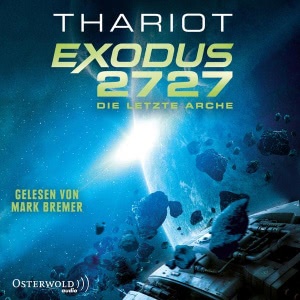 Exodus 2727 - Die letzte Arche Hörbuch