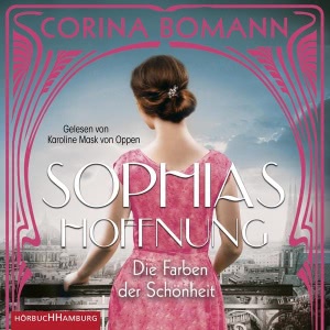 Sophias Hoffnung Hörbuch