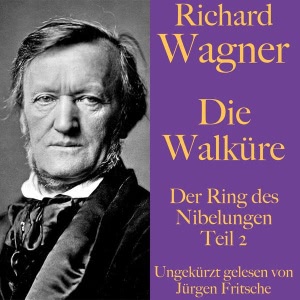 Die Walküre Hörbuch