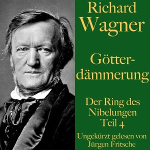 Götterdämmerung Hörbuch