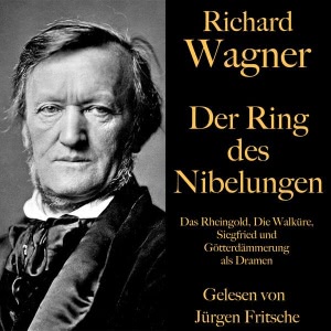 Der Ring des Nibelungen Hörbuch
