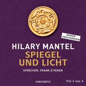 Spiegel und Licht Hörbuch