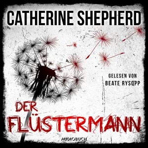 Der Flüstermann Hörbuch