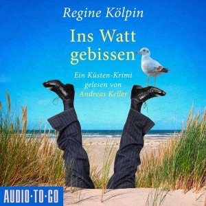 Ins Watt gebissen Hörbuch