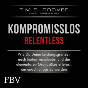Kompromisslos - Relentless Hörbuch