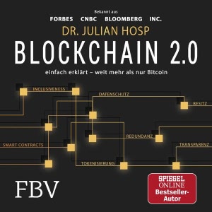 Blockchain 2.0 - einfach erklärt - mehr als nur Bitcoin Hörbuch