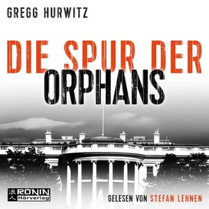 Die Spur der Orphans Hörbuch