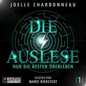 Die Auslese - Nur die Besten überleben Hörbuch