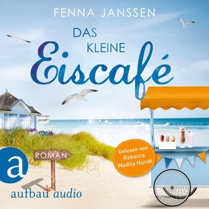 Das kleine Eiscafé Hörbuch