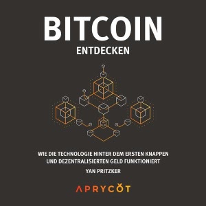 Bitcoin entdecken Hörbuch