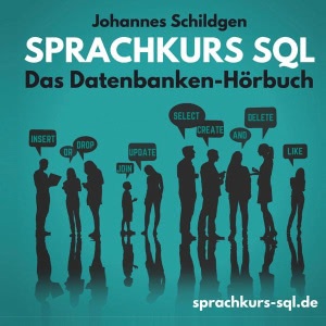 Sprachkurs SQL Hörbuch