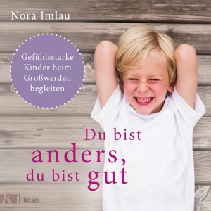 Du bist anders, du bist gut Hörbuch