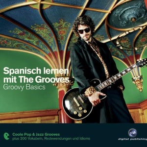 Arabisch lernen mit The Grooves. Groovy Basics Hörbuch
