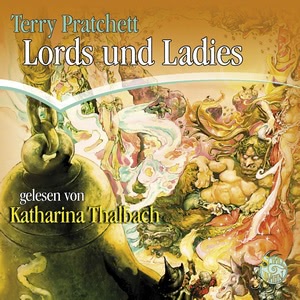 Lords und Ladies Hörbuch