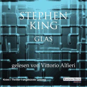 Der dunkle Turm, Folge 4: Glas  Hörbuch