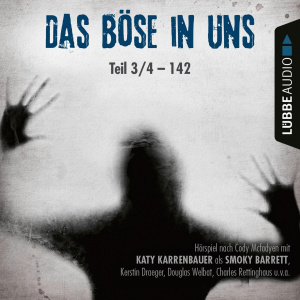 Smoky Barrett, Folge 3: Das Böse in uns Hörbuch