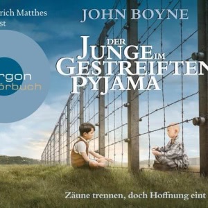 Der Junge im gestreiften Pyjama Hörbuch