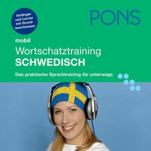 PONS mobil Wortschatztraining Schwedisch Hörbuch