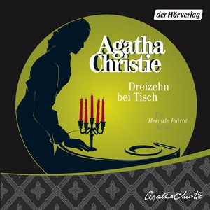 Dreizehn bei Tisch Hörbuch