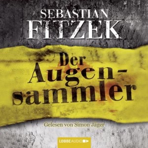Der Augensammler Hörbuch