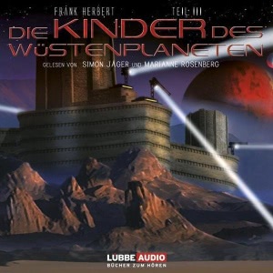 Dune, Folge 3: Die Kinder des Wüstenplaneten Hörbuch