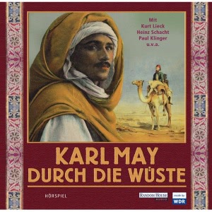 Durch die Wüste Hörbuch
